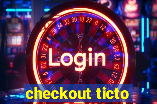 checkout ticto